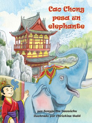 cover image of Cao Chong pesa un elefante